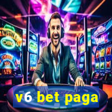 v6 bet paga